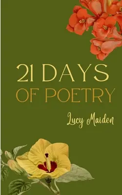 21 días de poesía - 21 Days of Poetry