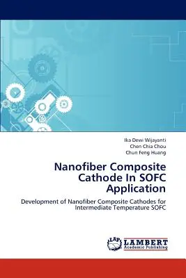 Cátodo compuesto de nanofibras en aplicaciones SOFC - Nanofiber Composite Cathode In SOFC Application