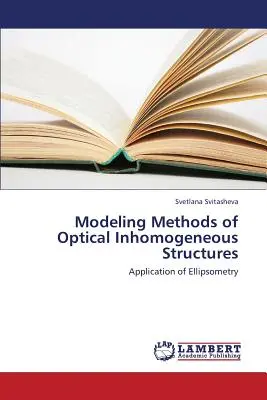 Métodos de modelización de estructuras ópticas no homogéneas - Modeling Methods of Optical Inhomogeneous Structures