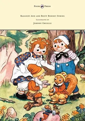 Raggedy Ann y Betsy Bonnet String - Ilustrado por Johnny Gruelle - Raggedy Ann and Betsy Bonnet String - Illustrated by Johnny Gruelle