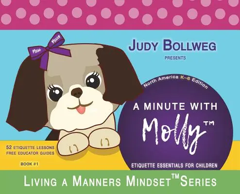 Un minuto con Molly: Principios de etiqueta para niños - A Minute with Molly: Etiquette Essentials for Children