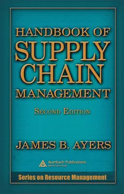 Manual de gestión de la cadena de suministro - Handbook of Supply Chain Management