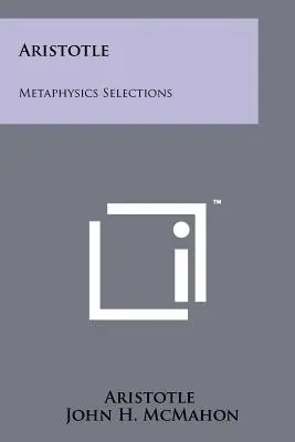 Aristóteles: Selecciones de Metafísica - Aristotle: Metaphysics Selections