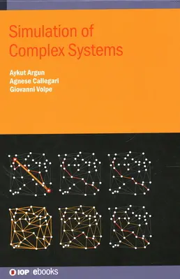 Simulación de sistemas complejos - Simulation of Complex Systems