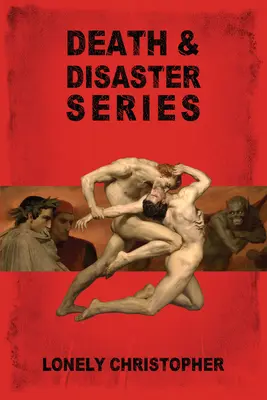 Serie Muerte y Desastre - Death & Disaster Series