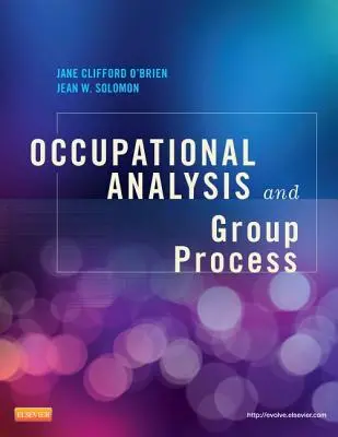 Análisis Ocupacional y Proceso Grupal - Occupational Analysis and Group Process