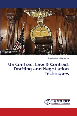 Derecho contractual estadounidense y técnicas de redacción y negociación de contratos - US Contract Law & Contract Drafting and Negotiation Techniques