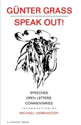 La masacre de Bisbee Discursos, cartas abiertas, comentarios - Speak Out!: Speeches, Open Letters, Commentaries