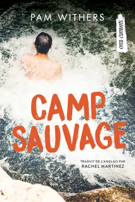 Campamento Sauvage - Camp Sauvage