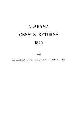 Alabama Census Returns 1820 - Publicación Genealógica - Alabama Census Returns 1820 - Genealogical Publishing