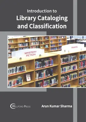 Introducción a la Catalogación y Clasificación de Bibliotecas - Introduction to Library Cataloging and Classification