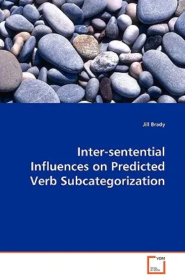 Influencias Intersentenciales en la Subcategorización Verbal Predictiva - Inter-sentential Influences on Predicted Verb Subcategorization