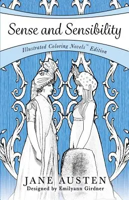 Sentido y sensibilidad: Edición Novela para Colorear - Sense and Sensibility: Coloring Novel Edition