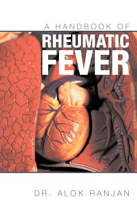 Manual de fiebre reumática - A Handbook of Rheumatic Fever