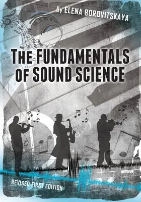 Fundamentos de la ciencia del sonido - The Fundamentals of Sound Science