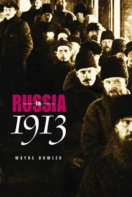 Rusia en 1913 - Russia in 1913