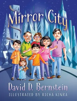 La ciudad de los espejos - Mirror City