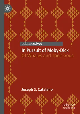 En busca de Moby-Dick: De las ballenas y sus dioses - In Pursuit of Moby-Dick: Of Whales and Their Gods