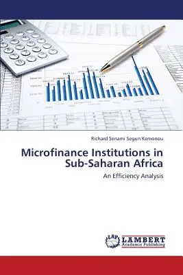 Instituciones de microfinanciación en el África subsahariana - Microfinance Institutions in Sub-Saharan Africa