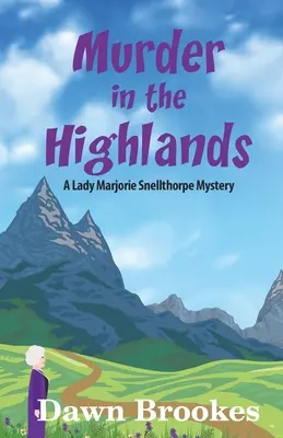 Asesinato en las Tierras Altas - Murder in the Highlands