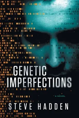 Imperfecciones genéticas - Genetic Imperfections