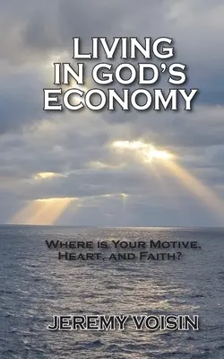 Vivir en la economía de Dios - Living in God's Economy