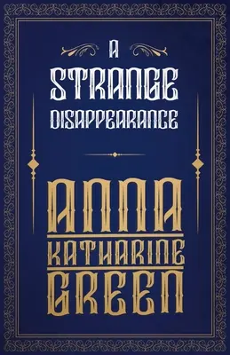 Una extraña desaparición - A Strange Disappearance