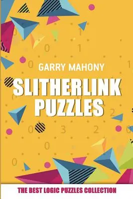 Puzzles Slitherlink: La mejor colección de puzzles de lógica - Slitherlink Puzzles: The Best Logic Puzzles Collection