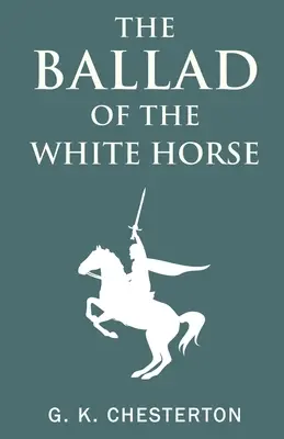 La balada del caballo blanco - The Ballad of the White Horse