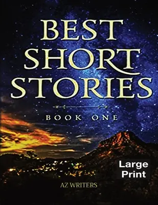 Los mejores relatos cortos: Libro Uno - Best Short Stories: Book One