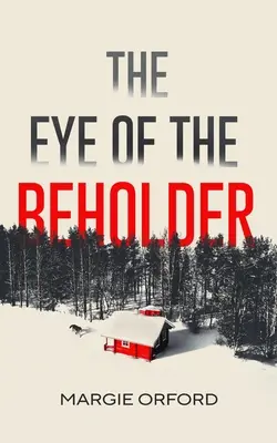 El ojo del espectador - The Eye of the Beholder