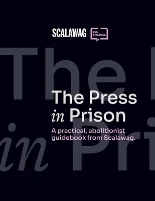 La prensa en la cárcel - The Press in Prison