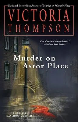 Asesinato en Astor Place: Un misterio a la luz de gas - Murder on Astor Place: A Gaslight Mystery