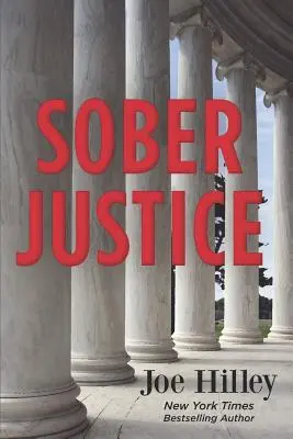 Justicia sobria - Sober Justice