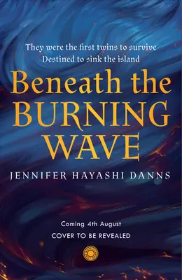 Bajo la ola ardiente - Beneath the Burning Wave