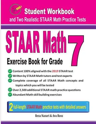 STAAR Math Exercise Book for Grade 7: Student Workbook and Two Realistic STAAR Math Tests (Libro de ejercicios de matemáticas STAAR para 7.º grado: libro de ejercicios para el estudiante y dos pruebas realistas de matemáticas STAAR) - STAAR Math Exercise Book for Grade 7: Student Workbook and Two Realistic STAAR Math Tests
