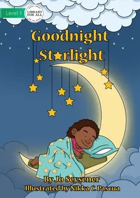 Buenas noches, Starlight - Goodnight, Starlight
