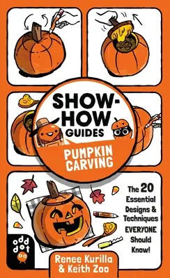 Guías prácticas: Tallado de calabazas: Los 9 diseños y técnicas esenciales que todo el mundo debería conocer. - Show-How Guides: Pumpkin Carving: The 9 Essential Designs & Techniques Everyone Should Know!