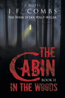 La cabaña en el bosque - The Cabin in the Woods