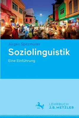 Soziolinguistik: Eine Einfhrung