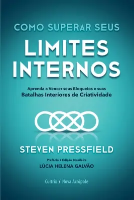 Cómo superar sus límites internos - Como superar seus limites internos