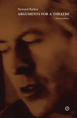 Argumentos para un teatro: (4ª edición) - Arguments for a Theatre: (4th Edition)