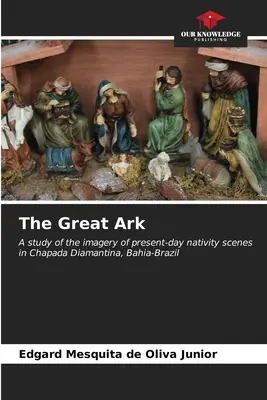 La Gran Arca - The Great Ark