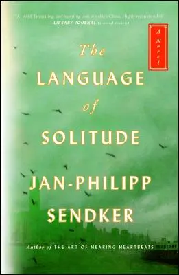 El lenguaje de la soledad: A Novelvolume 2 - The Language of Solitude: A Novelvolume 2