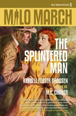 Milo March #5: El hombre astillado - Milo March #5: The Splintered Man