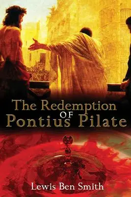 La redención de Poncio Pilato - The Redemption of Pontius Pilate