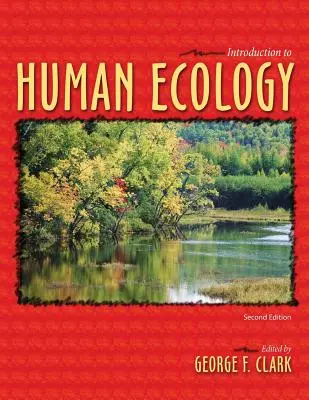 Introducción a la ecología humana - Introduction to Human Ecology