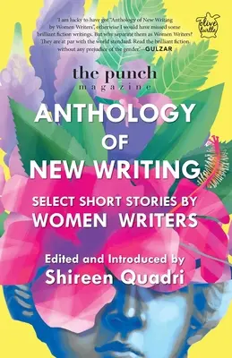 La revista Punch: Antología de nuevos escritos: Selección de relatos de escritoras - The Punch Magazine: Anthology of New Writing: Select Short Stories by Women Writers