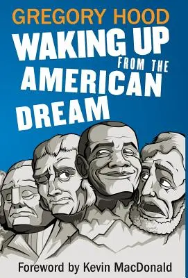 Despertar del sueño americano - Waking Up from the American Dream