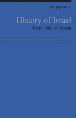 Historia de Israel: De 1948 a la actualidad - History of Israel: From 1948 to Present